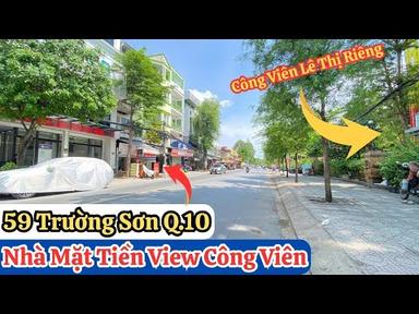Quận 10 | Bán Nhà 5 Tầng Căn Góc Mặt Tiền Đường Trường Sơn | View Trực Tiếp Công Viên Lê Thị Riêng