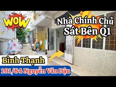 Bình Thạnh | Nhà 1 Đời Chủ Chưa Từng Qua Mua Bán | Vị Trí Đẹp Sát Bên Quận 1