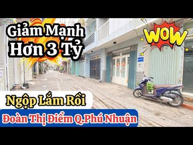 Nhà Ngộp Phú Nhuận | Giảm Mạnh Hơn 3 Tỷ Bán Gấp Nhà Hẻm Xe Hơi Đường Đoàn Thị Điểm | Sát Bv Hoàn Mỹ